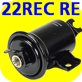 Fuel Filter forToyota Pickup Truck 4Runner Celica 22RE REC