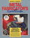 Metal Fabricator's Handbook Chassis Frame Book Manual Hot Rod Rail T Bucket