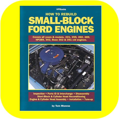 How to Rebuild Small Block Ford Engines Boss V8 221 260 289 302 351 Book Manual-0